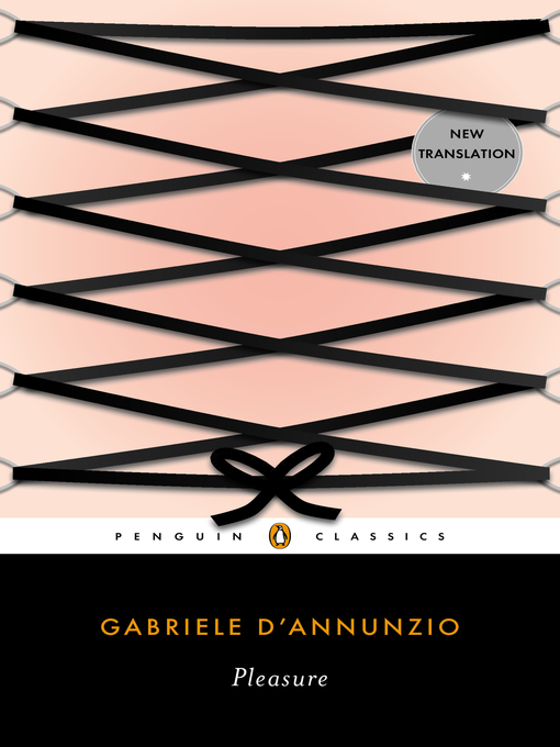 Détails du titre pour Pleasure par Gabriele D'Annunzio - Disponible